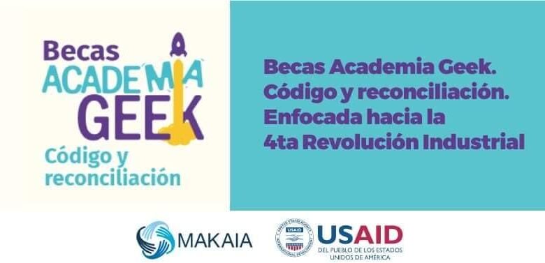 La Corporación Makaia y USAID ofrecen becas