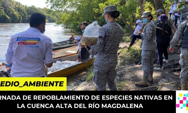 Jornada de repoblamiento de especies nativas en la cuenca alta del río Magdalena