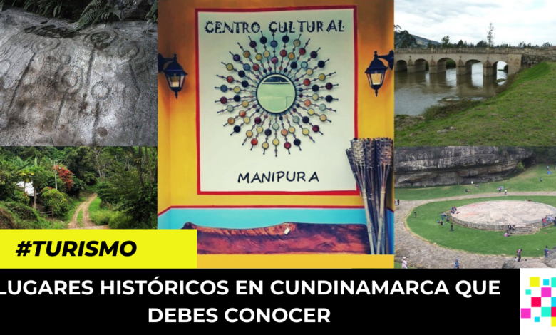 lugares históricos en Cundinamarca