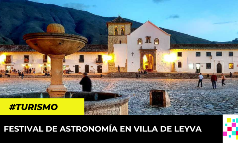 Festival de Astronomía a Villa de Leyva