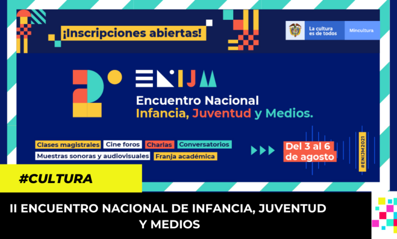 II Encuentro Nacional de Infancia, Juventud y Medios