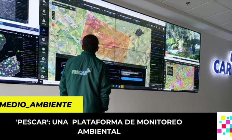 'PESCAR': UNA plataforma de monitoreo ambiental