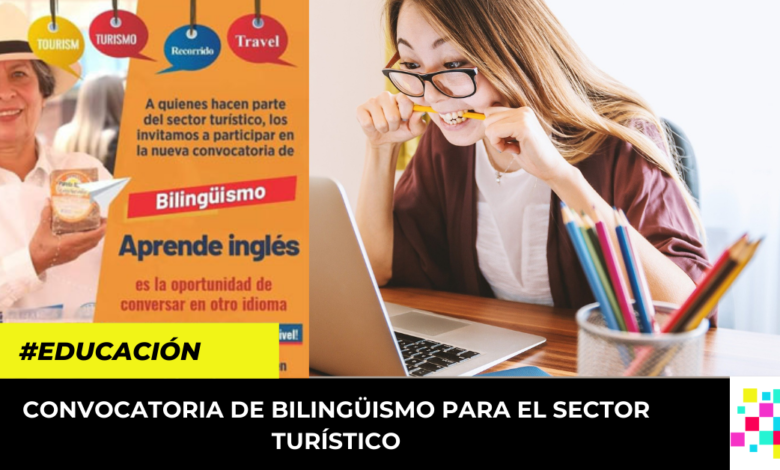 convocatoria de bilingüismo para el sector turístico