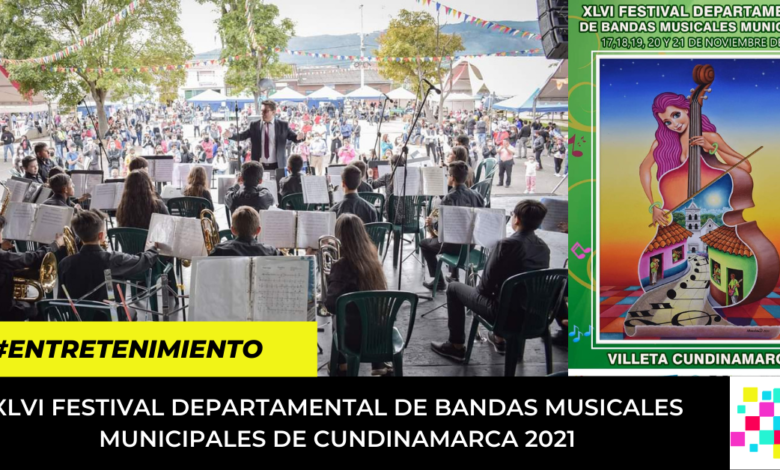 XLVI del Festival Departamental de Bandas Musicales Municipales de Cundinamarca 2021.