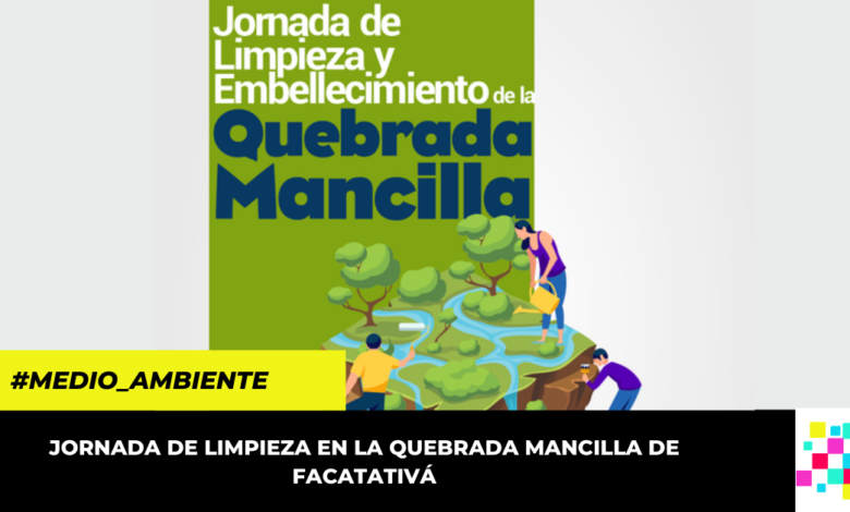 En Facatativá se realizará jornada de embellecimiento de la Quebrada Mancilla