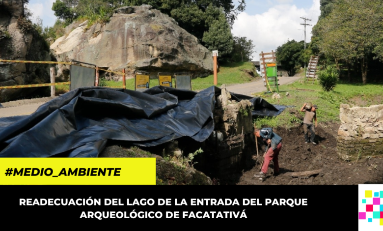 Avanza restauración del lago de la entrada de las Piedras del Tunjo en Facatativá