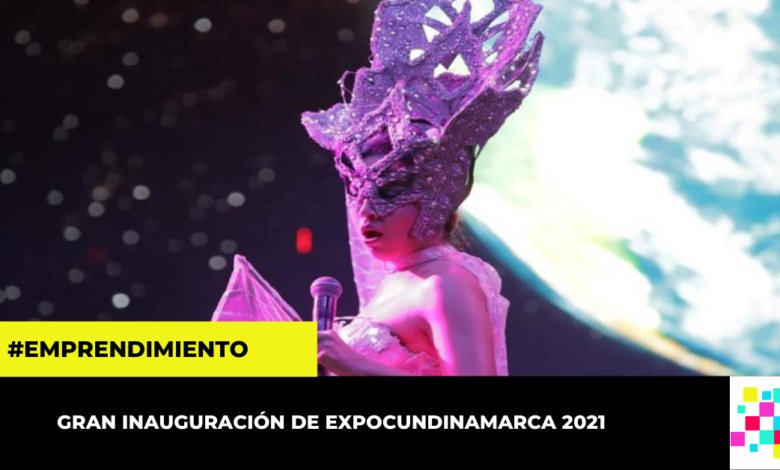 Así se vivió la inauguración de ExpoCundinamarca 2021.