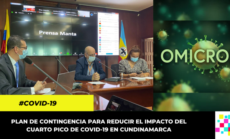 Gobernación de Cundinamarca crea plan de contingencia para reducir el impacto del cuarto pico de Covid-19 en el territorio