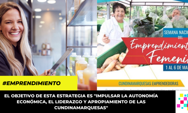 Comienza la Semana del Emprendimiento Femenino en Cundinamarca