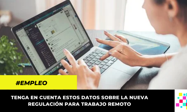 Datos claves sobre la nueva regulación de trabajo remoto