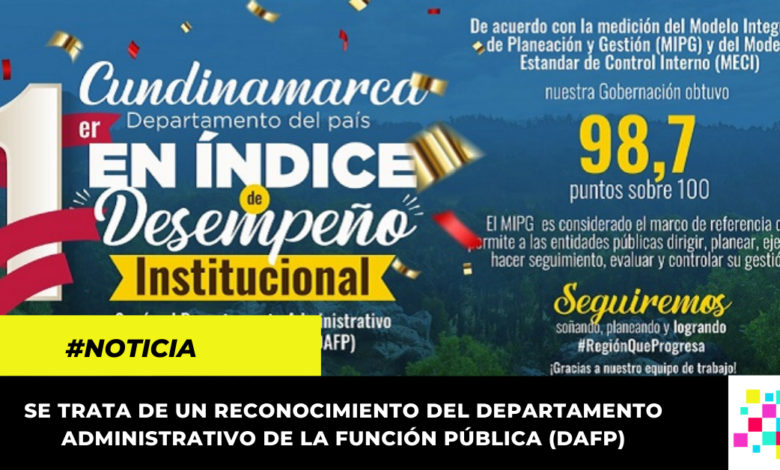 Cundinamarca es calificada como la mejor administración en planificación y gestión del país