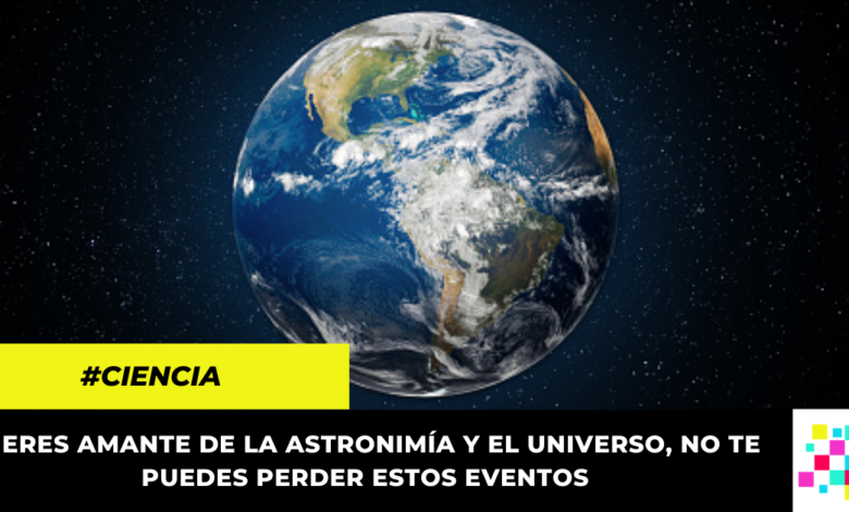 Estos son los eventos astronómicos que se presentarán en el mes de julio