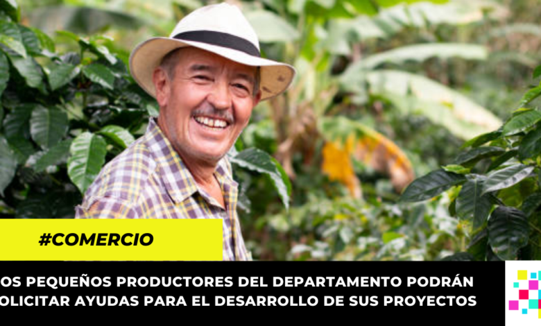 Pequeños productores podrán acceder a beneficios de financiación con diferentes entidades