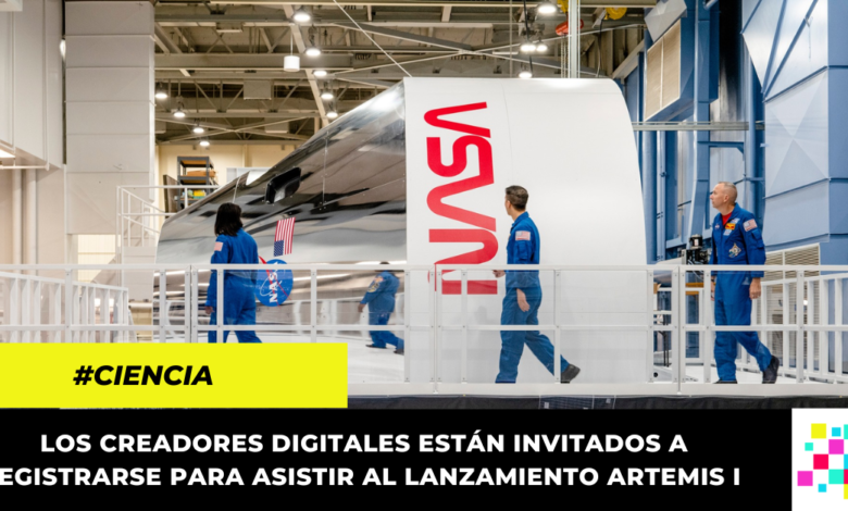 Creadores digitales podrán participar en la misión Artemis I de la NASA