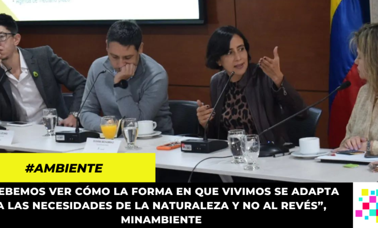 MinAmbiente expone sus prioridades y retos para este 2022