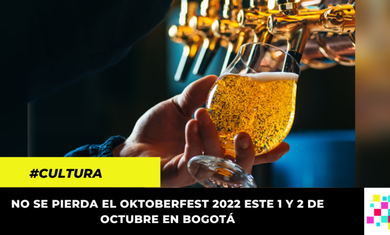 Regresa a Bogotá el Oktoberfest 2022