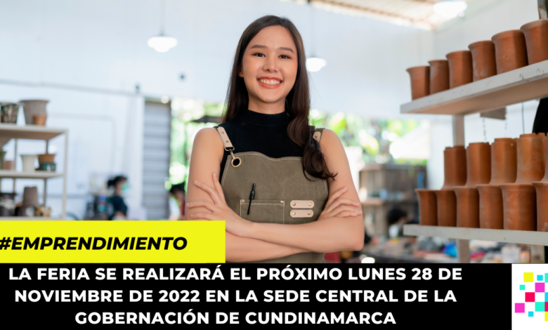 22 microempresarios participarán en la “I Feria del emprendimiento y la innovación “Cundinamarca + Innovadora”