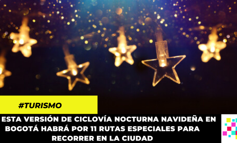 Regresan las ciclovías nocturnas a Bogotá por temporada navideña