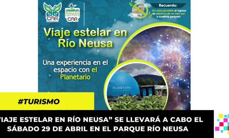 Participa en el viaje estelar en el Parque Río Neusa gracias a la CAR y al Planetario de Bogotá