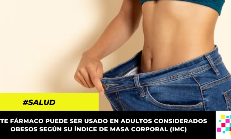 FDA aprueba nuevo medicamento para bajar de peso y evitar la obesidad